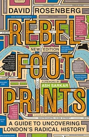 Seller image for Rebel Footprints : A Guide to Uncovering London's Radical History for sale by GreatBookPricesUK