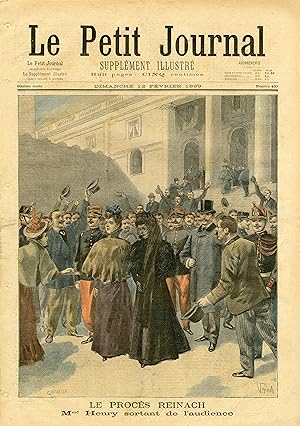 "LE PETIT JOURNAL N°430 du 12/2/1899" LE PROCÈS REINACH : Mme HENRY SORTANT DE L'AUDIENCE / TERRI...