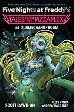 Seller image for Submechanophobia: An AFK Book (Five Nights at Freddy's: Tales from the Pizzaplex #4) for sale by -OnTimeBooks-