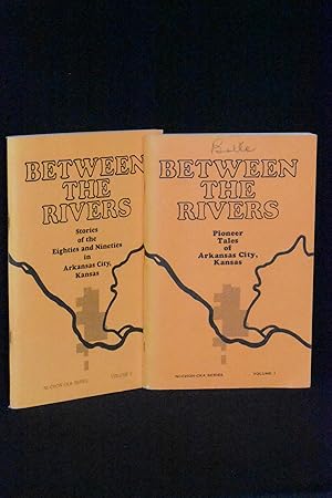 Seller image for Between the Rivers; Volume 1 and 2 for sale by Books by White/Walnut Valley Books