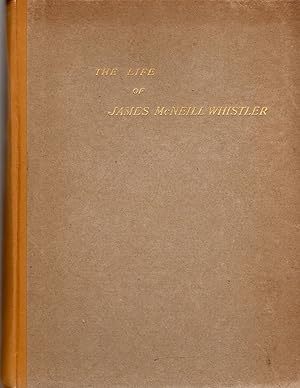 THE LIFE OF JAMES MCNEILL WHISTLER