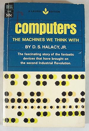 Seller image for Computers: The Machines We Think With for sale by Baltimore's Best Books