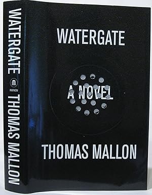 Imagen del vendedor de Watergate: A Novel a la venta por SmarterRat Books