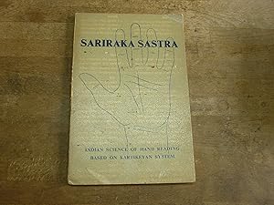 Sariraka Sastra. Indian Science of Palmistry: Indian Science of Hand Reading Based on Kartikeyan ...