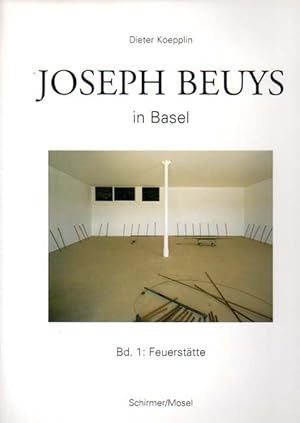 Bild des Verkufers fr Joseph Beuys in Basel. Band 1: Feuersttte. zum Verkauf von Antiquariat Querido - Frank Hermann