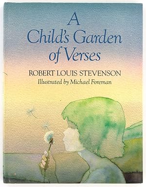 A Child's Garden of Verse. Illustrated by Michael Foreman.