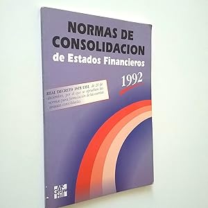 Image du vendeur pour Normas de consolidacin de Estados financieros 1992 mis en vente par MAUTALOS LIBRERA