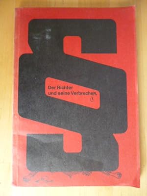 Seller image for Der Verbrecher und seine Richter. Ein psychoanalytischer Einblick in die Welt der Paragraphen. for sale by Versandantiquariat Harald Gross