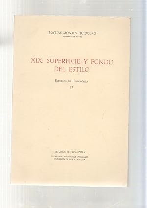 Seller image for XIX: Superfici y fondo del estilo. Estudios de Hispanofila numero 17 for sale by El Boletin