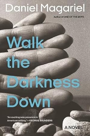 Image du vendeur pour Walk the Darkness Down (Hardcover) mis en vente par Grand Eagle Retail