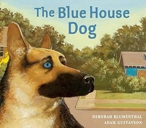 Seller image for The Blue House Dog (Paperback) for sale by Grand Eagle Retail