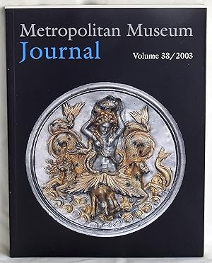 Imagen del vendedor de Metropolitan Museum Journal Volume 38 2003 a la venta por Argyl Houser, Bookseller