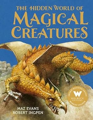 Seller image for The Hidden World of Magical Creatures (Hardcover) for sale by Grand Eagle Retail