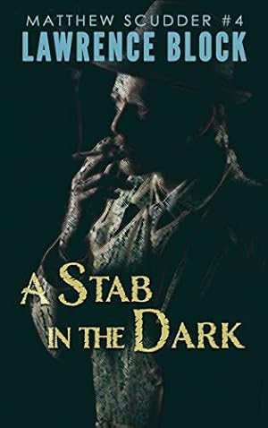 Seller image for A Stab in the Dark (Matthew Scudder Mysteries) for sale by -OnTimeBooks-