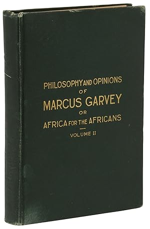 Immagine del venditore per Philosophy and Opinions of Marcus Garvey, or, Africa for the Africans. Volume II [only] venduto da Burnside Rare Books, ABAA