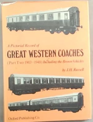 A Pictorial Record of Great Western Coaches Part 2 (1903-1948)