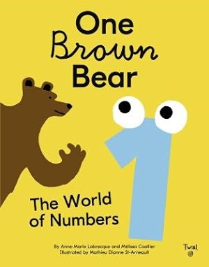 Bild des Verkufers fr One Brown Bear : The World of Numbers zum Verkauf von GreatBookPrices