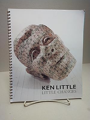 Ken Little: Little changes : a survey exhibition and new works