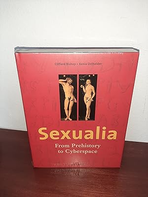 Seller image for Sexualia: From Prehistory to Cyberspace for sale by AwardWinningBooks