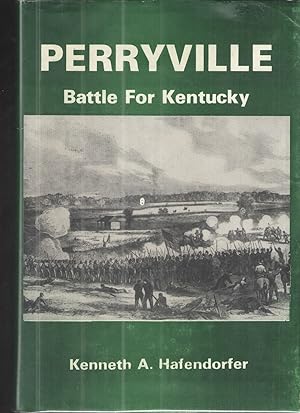 Seller image for Perryville: Battle for Kentucky for sale by Elder's Bookstore