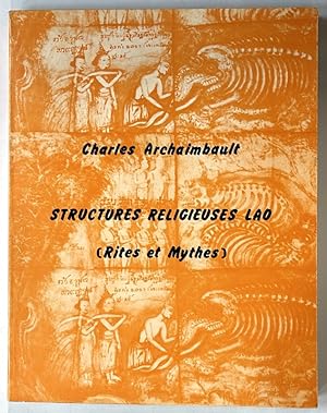 Seller image for Structures religieuses Lao : rites et mythes for sale by Librairie de l'Avenue - Henri  Veyrier