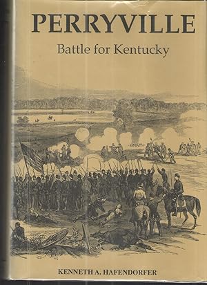 Seller image for Perryville: Battle for Kentucky for sale by Elder's Bookstore