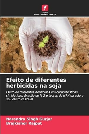 Bild des Verkufers fr Efeito de diferentes herbicidas na soja zum Verkauf von moluna