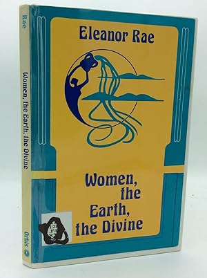 Seller image for WOMEN, THE EARTH, THE DIVINE for sale by Kubik Fine Books Ltd., ABAA