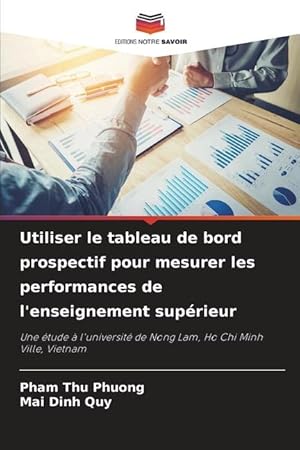 Seller image for Utiliser le tableau de bord prospectif pour mesurer les performances de l enseignement suprieur for sale by moluna