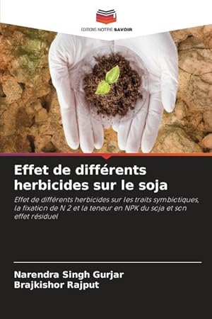 Bild des Verkufers fr Effet de diffrents herbicides sur le soja zum Verkauf von moluna