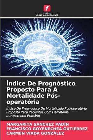 Bild des Verkufers fr ndice De Prognstico Proposto Para A Mortalidade Ps-operatria zum Verkauf von moluna
