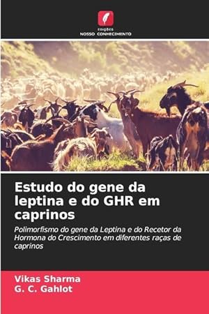 Seller image for Estudo do gene da leptina e do GHR em caprinos for sale by moluna