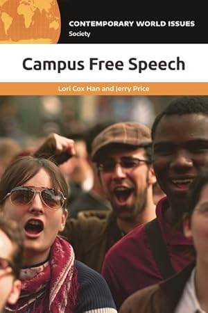 Bild des Verkufers fr Campus Free Speech : A Reference Handbook zum Verkauf von GreatBookPrices
