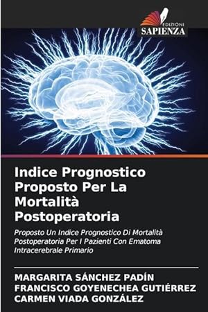 Bild des Verkufers fr Indice Prognostico Proposto Per La Mortalit Postoperatoria zum Verkauf von moluna