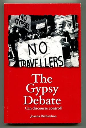 The Gypsy Debate: Can Discourse Control?