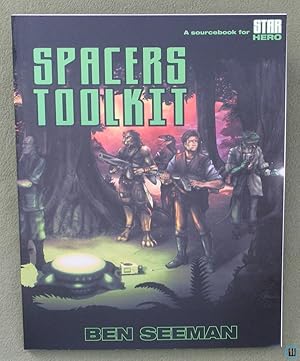 Seller image for Spacer's Toolkit (Star Hero) Hero System RPG 5th Edition for sale by Wayne's Books