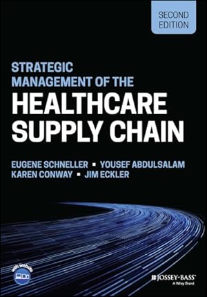 Seller image for Strategic Management of the Health Care Supply Chain for sale by GreatBookPrices