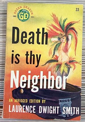 Immagine del venditore per Death is Thy Neighbor venduto da DreamHaven Books