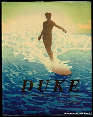Immagine del venditore per Duke: The Life of Duke Kahanamoku. venduto da Grendel Books, ABAA/ILAB