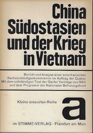 China, Südostasien und der Krieg in Vietnam : [Bericht u. Analyse e. amerikan. Sachverständigenko...