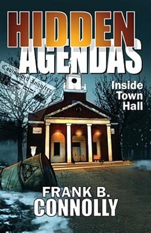 Seller image for Hidden Agendas : Inside Town Hall for sale by GreatBookPricesUK