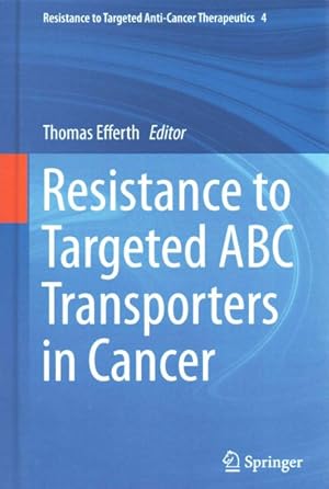 Seller image for Resistance to Targeted ABC Transporters in Cancer for sale by GreatBookPricesUK