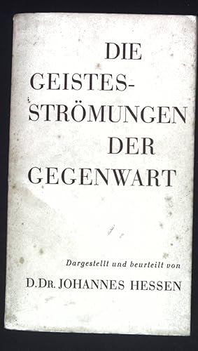 Bild des Verkufers fr Die Geistesstrmungen der Gegenwart. zum Verkauf von books4less (Versandantiquariat Petra Gros GmbH & Co. KG)