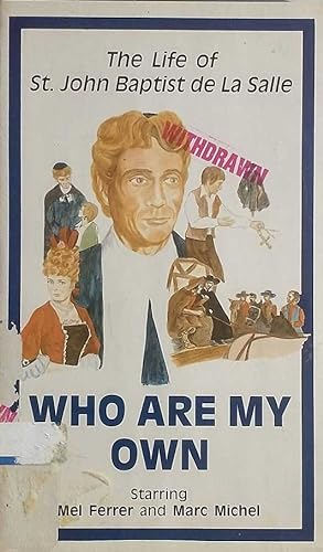 Who Are My Own [VHS]