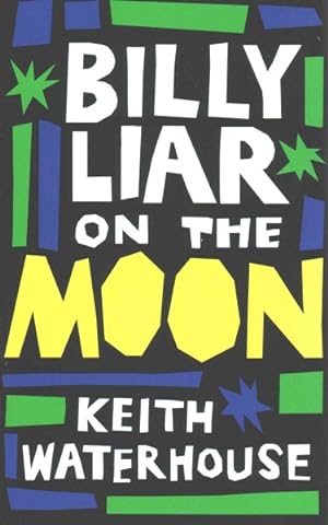 Imagen del vendedor de Billy Liar on the Moon a la venta por GreatBookPricesUK