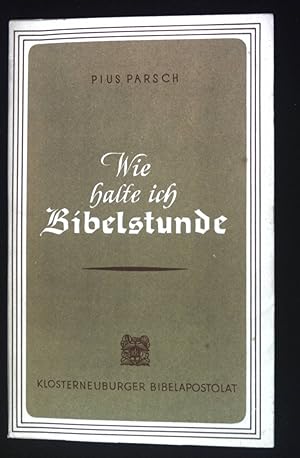 Bild des Verkufers fr Wie halte ich Bibelstunde?. zum Verkauf von books4less (Versandantiquariat Petra Gros GmbH & Co. KG)