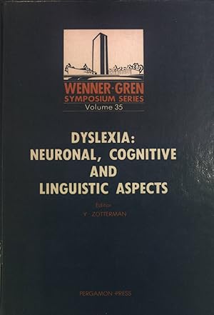 Seller image for Dyslexia: Neuronal, Cognitive and Linguistic Aspects. Wenner-Gren Center International Symposium Series, vol. 35 for sale by books4less (Versandantiquariat Petra Gros GmbH & Co. KG)