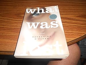Seller image for What Was Lost: A Novel for sale by ralph brandeal