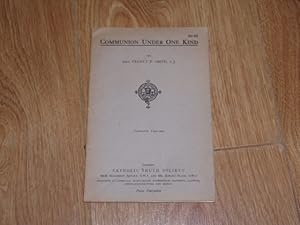 Seller image for Communion Under ONe Kind for sale by Dublin Bookbrowsers