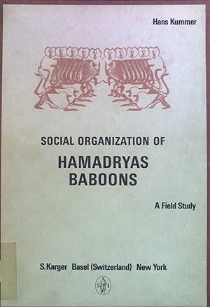 Bild des Verkufers fr Social Organization of Hamadryas Baboons. zum Verkauf von books4less (Versandantiquariat Petra Gros GmbH & Co. KG)